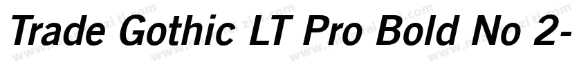 Trade Gothic LT Pro Bold No 2字体转换